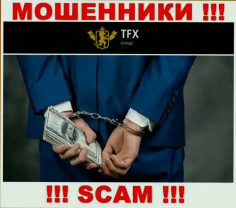 В брокерской компании TFX FINANCE GROUP LTD Вас обманывают, требуя перечислить комиссию за возврат финансовых средств