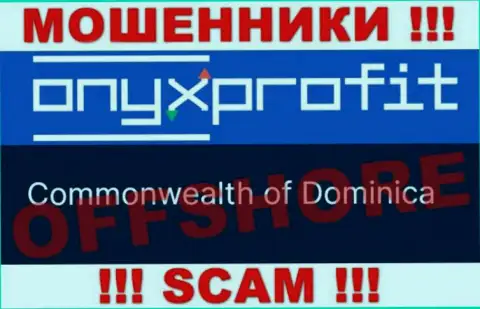 Onyx Profit специально пустили корни в офшоре на территории Dominica - это МОШЕННИКИ !!!