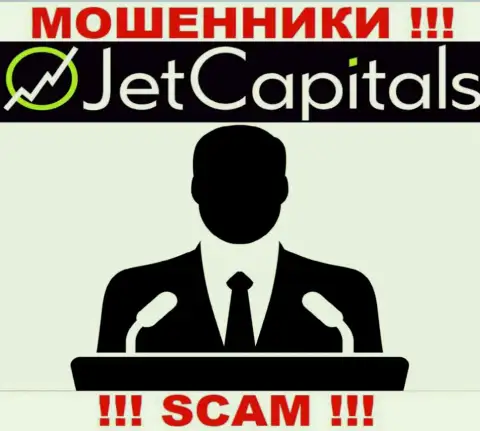 Нет ни малейшей возможности узнать, кто является руководством организации JetCapitals Com - это явно ворюги