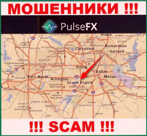 PulseFX - это противозаконно действующая компания, зарегистрированная в оффшорной зоне на территории Grand Prairie, Texas