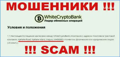 С компанией WhiteCryptoBank не торопитесь взаимодействовать, ведь их местонахождение в офшорной зоне - Ajeltake Road, Ajeltake Island, Majuro, Marshall Islands, MH96960