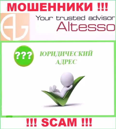 Любая информация по поводу юрисдикции компании Al Tesso недоступна - это циничные интернет мошенники