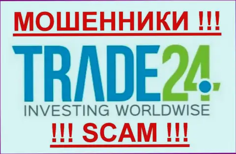 Trade-24 Com - КИДАЛЫ !!! SCAM !!!